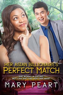 Her Asian Billionaire's Perfect Match: A BWAM Marriage And Pregnancy Romance