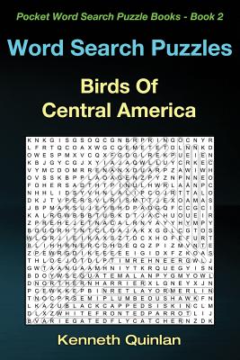 Word Search Puzzles: Birds Of Central America