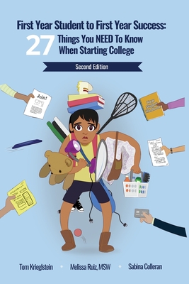 First Year Student to First Year Success: 21 Things You NEED to Know When Starting College