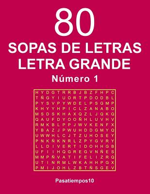 80 Sopas de letras Letra Grande - N. 1