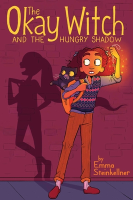 The Okay Witch and the Hungry Shadow: Volume 2