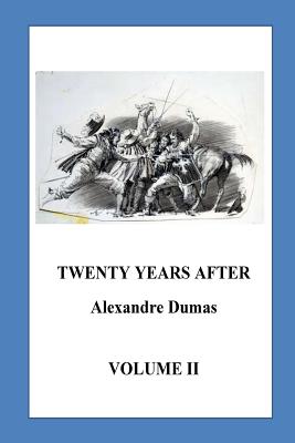 Twenty Years After: Volume II
