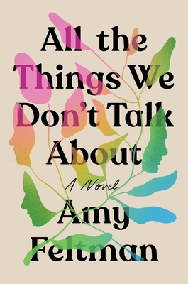 All the Things We Don't Talk about