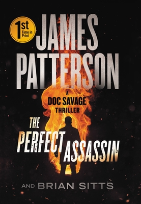 The Perfect Assassin: A Doc Savage Thriller (Large Print Edition)