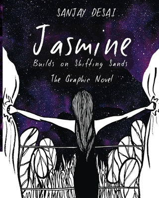 Jasmine Builds on Shifting Sands: The Graphic Novel