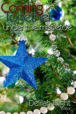 Coming Together: Under the Mistletoe