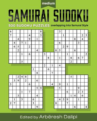 Samurai Sudoku Puzzle Book: 500 Medium Puzzles overlapping into 100 Samurai Styl