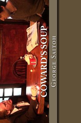 Coward's Soup