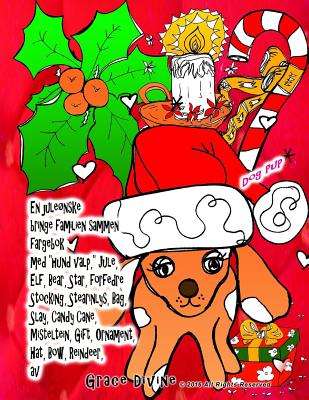 En juleønske bringe familien sammen fargebok med "hund valp," Jule, Elf, Bear, Star, forfedre Stocking, Stearinlys, Bag, Slay, Candy Cane, Misteltein,