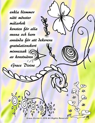 enkla blommor nätt mönster målarbok konsten för alla vuxna och barn använda för att dekorera gratulationskort minnessak av konstnären Grace Divine