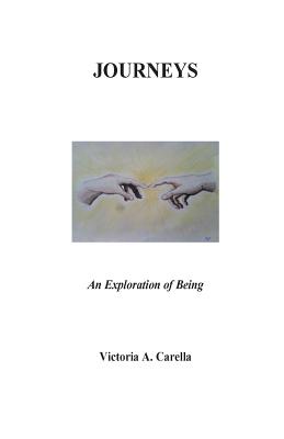 JOURNEYS An Exploration of Being