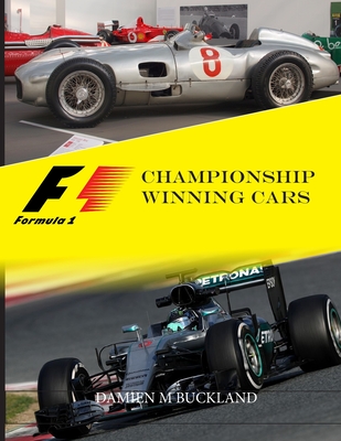 Formula 1 Championship Winning Cars