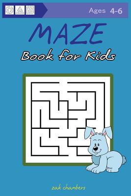 Maze Book for Kids Ages 4-6