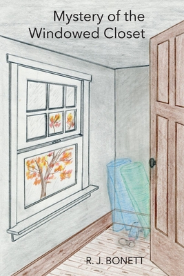 Mystery of the Windowed Closet: Volume 1