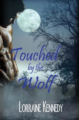 Touched by the Wolf: Wolves of Lightning Ridge