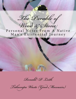 The Parable of Wood & Stone