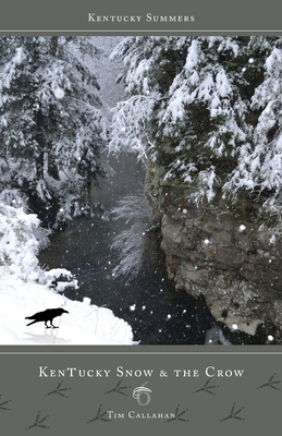 Kentucky Snow & the Crow
