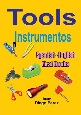Spanish - English First Books: Tools