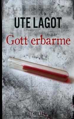 Gott erbarme