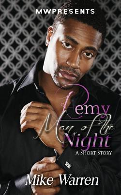 Remy Man Of The Night