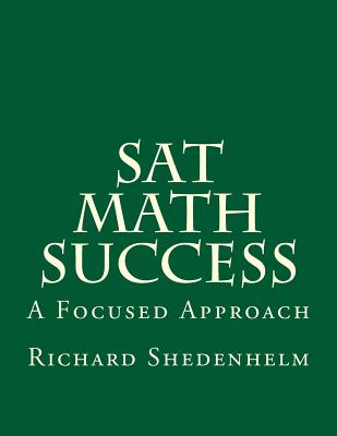 SAT Math Success: A Focused Approach