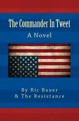 The Commander In Tweet