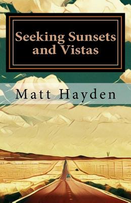 Seeking sunsets and vistas: Travels in Americana landscapes