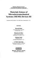 Materials Science of Microelectromechanical Systems (Mems) Devices III: Volume 657
