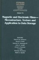 Magnetic and Electronic Films-Microstructure, Texture and Application to Data Storage: Volume 721