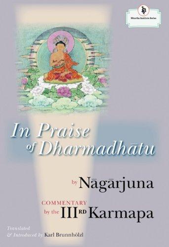 In Praise of Dharmadhatu