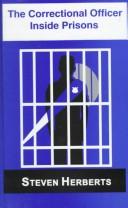 The Correctional Officer: Inside Prisons.