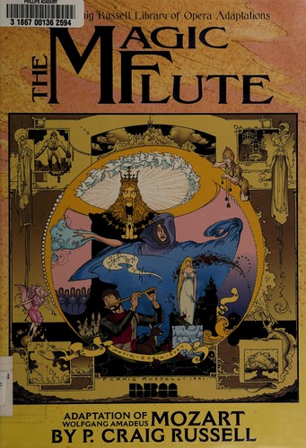 The P. Craig Russell Library of Opera Adaptations: Vol. 1 - The Magic Flute: Adaptation of Wolfgang Amadeus Mozart
