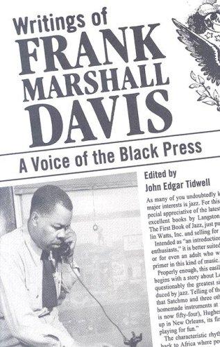 Writings of Frank Marshall Davis: A Voice of the Black Press