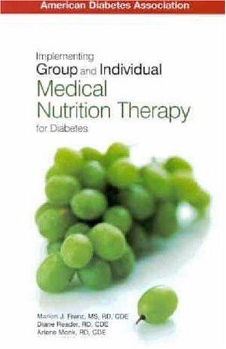 Implementing Group and Individual Medical Nurition Therapy for Diabetes