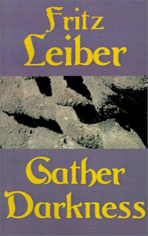Gather Darkness