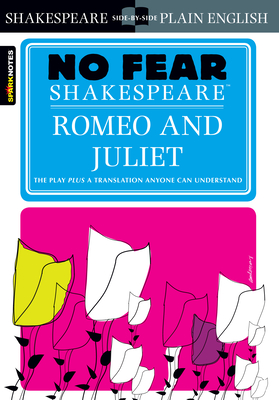 Romeo and Juliet (No Fear Shakespeare): Volume 2
