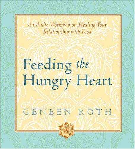 Feeding the Hungry Heart