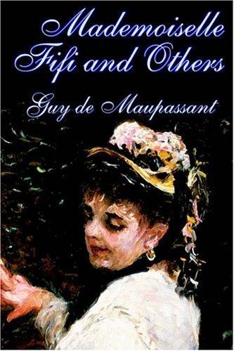 Mademoiselle Fifi and Others