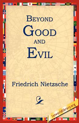 Beyond Good and Evil