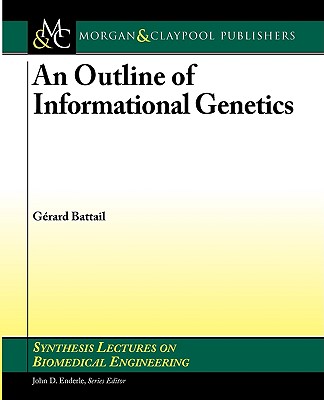 An Outline of Informational Genetics