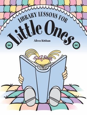 Library Lessons for Little Ones