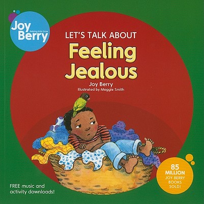 Let's Talk about Feeling Jealous