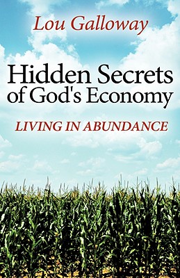Hidden Secrets of God's Economy