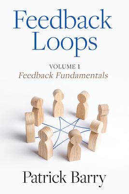 Feedback Loops: How to Give and Receive High-Quality Feedback