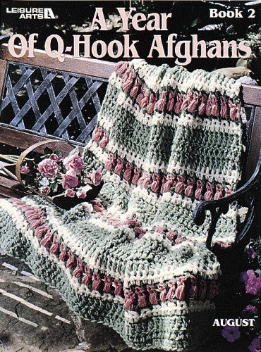 A Year of Q-Hook Afghans, Book 2
