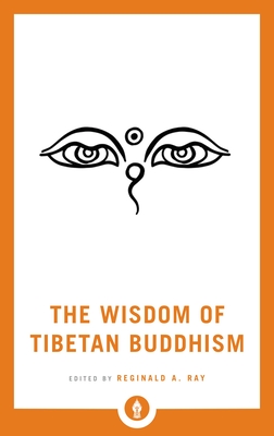 The Wisdom of Tibetan Buddhism