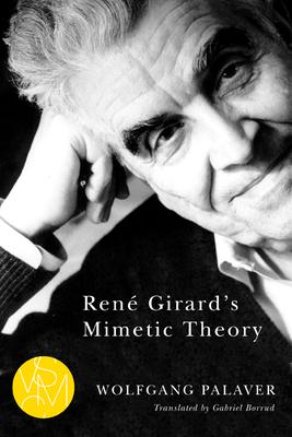 René Girard's Mimetic Theory