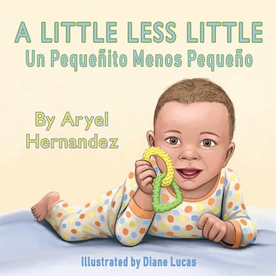A Little Less Little: Un Peque�ito Menos Peque�o