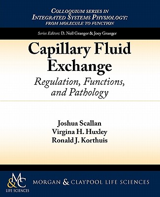 Capillary Fluid Exchange: Regulation, Functions, and Pathology