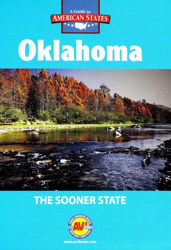 Oklahoma: The Sooner State